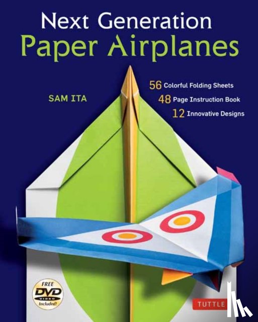 Sam Ita - Next Generation Paper Airplanes