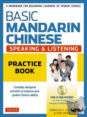Cornelius Kubler - Basic Mandarin Chinese-Speaking & Listening Practice Book