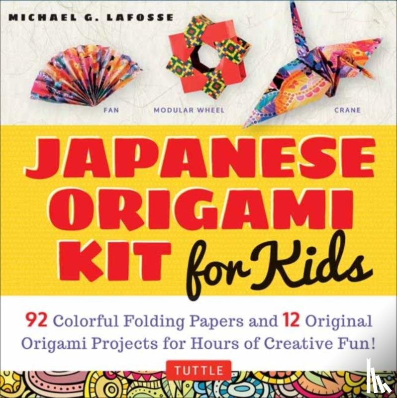 Michael G LaFosse - Japanese Origami Kit for Kids