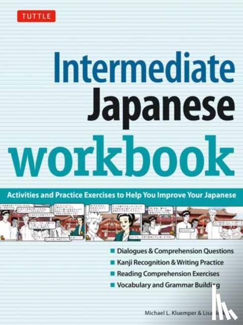Kluemper, Michael L., Berkson, Lisa - Intermediate Japanese Workbook