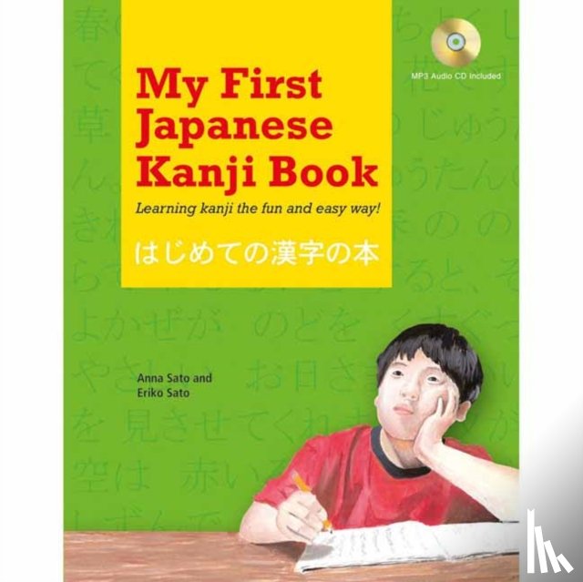 Eriko Sato, Anna Sato - My First Japanese Kanji Book