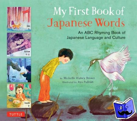 Brown, Michelle Haney - My First Book of Japanese Words