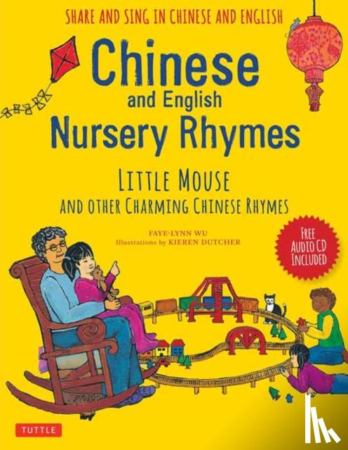 Wu, Faye-lynn - Chinese and English Nursery Rhymes