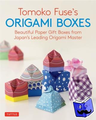 Fuse, Tomoko - Tomoko Fuse's Origami Boxes