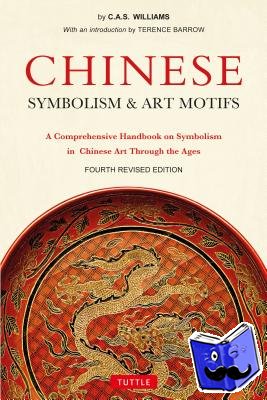 Williams, Charles Alfred Speed, Barrow, Terence - Chinese Symbolism and Art Motifs