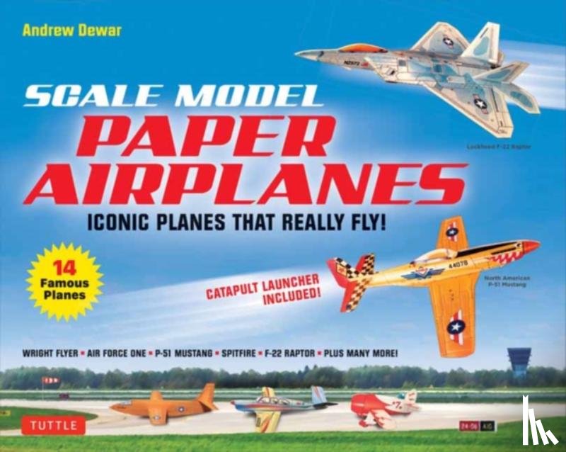 Dewar, Andrew - Scale Model Paper Airplanes Kit: Iconic Planes That Really Fly! Slingshot Launcher Included! - Just Pop-Out and Assemble (14 Famous Pop-Out Airplanes)