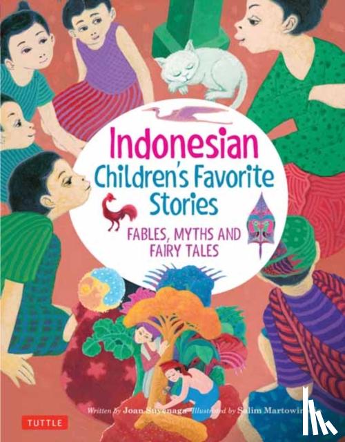 Joan Suyenaga, Salim Martowiredjo - Indonesian Children's Favorite Stories