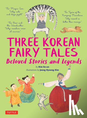 So-Un, Kim - Three Korean Fairy Tales