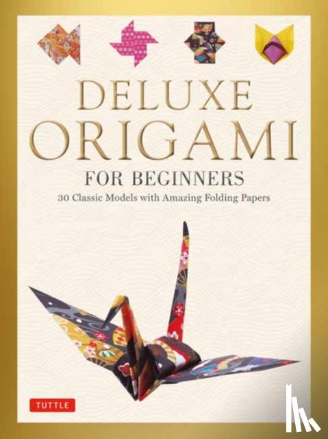 Kirschenbaum, Marc - Deluxe Origami for Beginners Kit: 30 Classic Models with Amazing Folding Papers