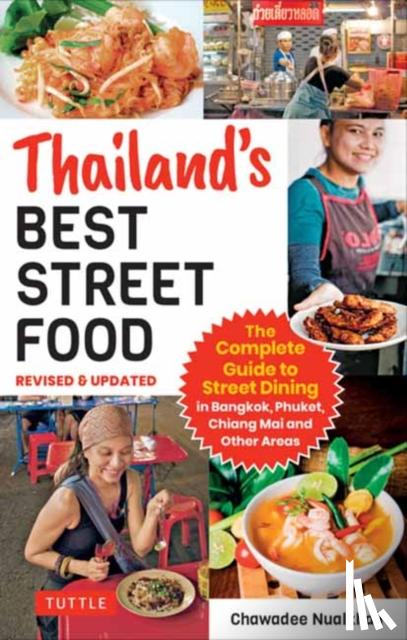 Nualkhair, Chawadee - Thailand's Best Street Food