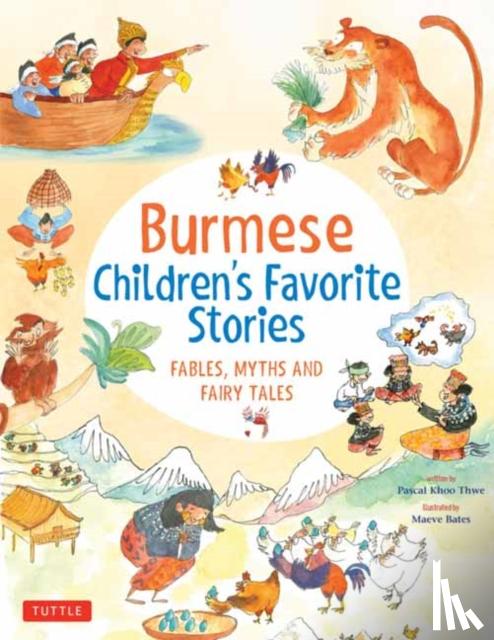 Thwe, Pascal Khoo - Burmese Children's Favorite Stories