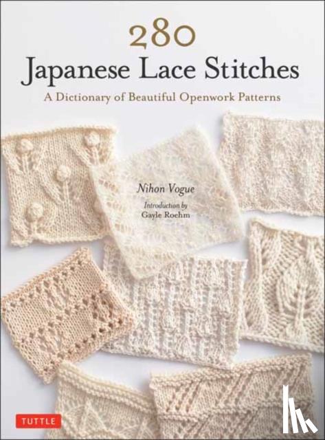 Vogue, Nihon, Roehm, Gayle - 280 Japanese Lace Stitches