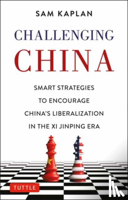 Kaplan, Sam - Challenging China