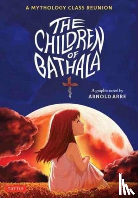 Arre, Arnold - The Children Of Bathala