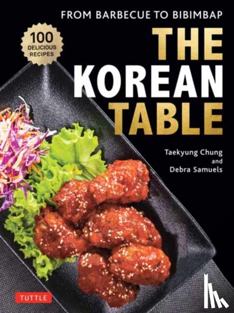 Chung, Taekyung, Samuels, Debra - The Korean Table