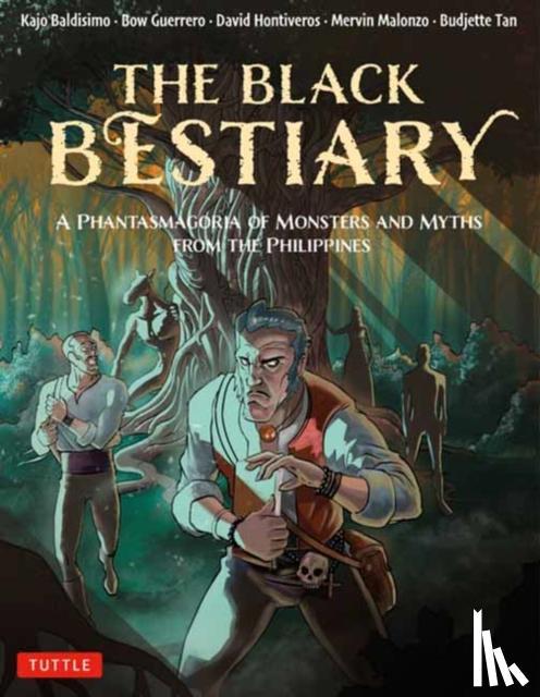 Tan, Budjette, Hontiveros, David - The Black Bestiary