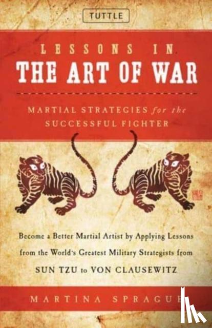 Sprague, Martina - Lessons in the Art of War