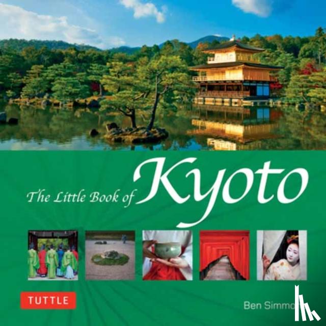 Simmons, Ben - The Little Book of Kyoto