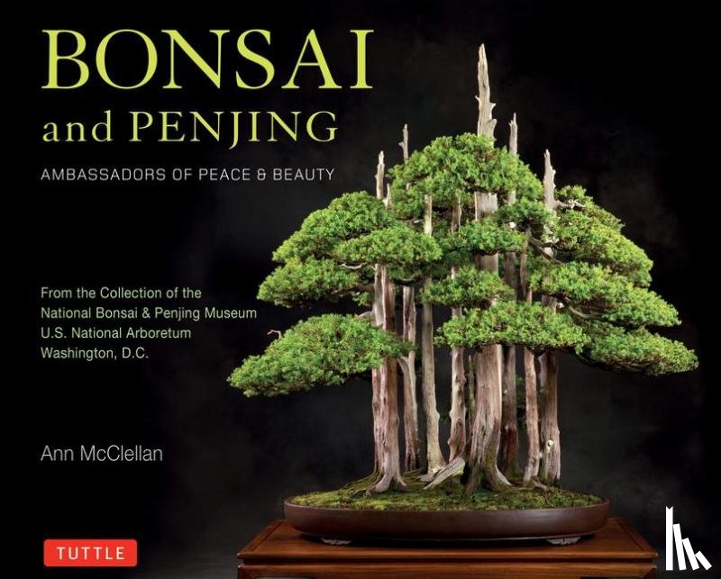 McClellan, Ann - Bonsai and Penjing