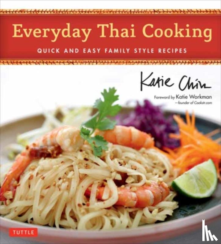 Chin, Katie - Everyday Thai Cooking