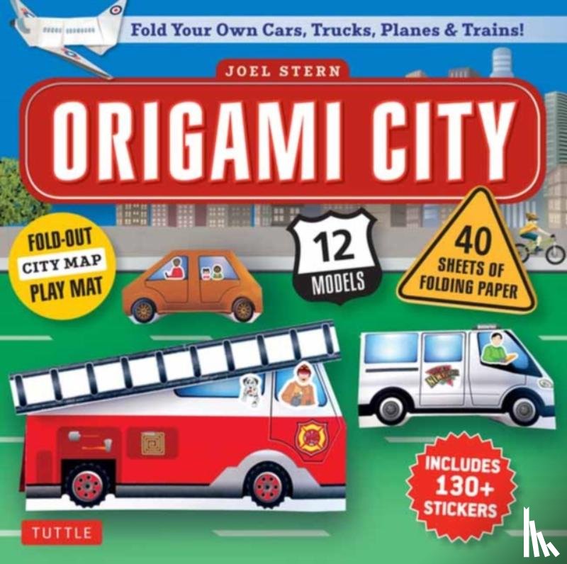 Stern, Joel - Origami City Kit: Fold Your Own Cars, Trucks, Planes & Trains!: Kit Includes Origami Book, 12 Projects, 40 Origami Papers, 130 Stickers and City Map