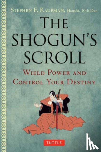 Kaufman, Stephen F. - The Shogun's Scroll