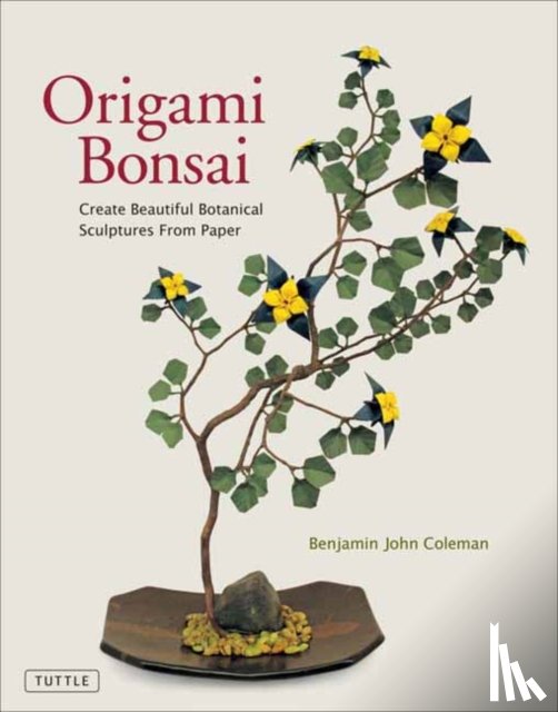 Coleman, Benjamin John - Origami Bonsai