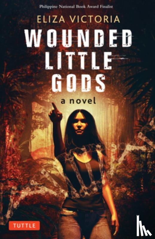 Victoria, Eliza - Wounded Little Gods