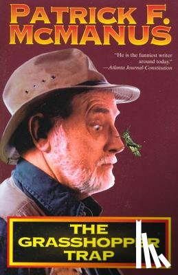 Mcmanus, Patrick F. - Grasshopper Trap