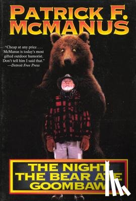 McManus, Patrick R. - The Night the Bear Ate Goombaw