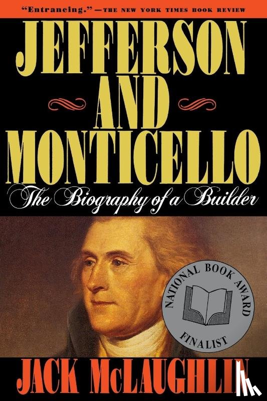 McLaughlin, Jack - Jefferson and Monticello