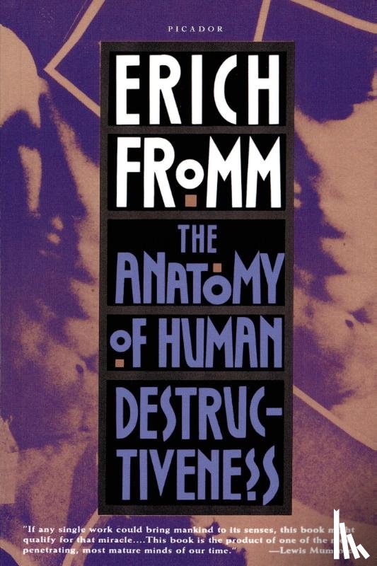 Fromm, Erich - The Anatomy of Human Destructiveness