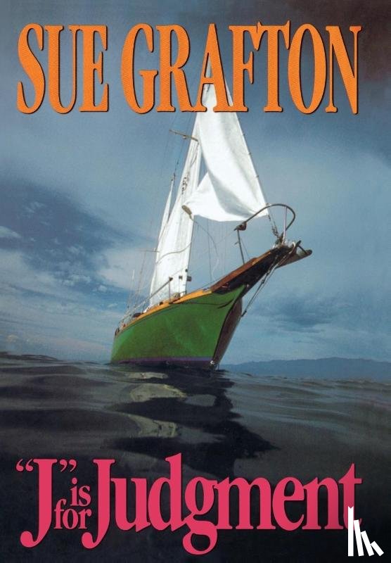 Grafton, Sue - Grafton, S: J Is for Judgment