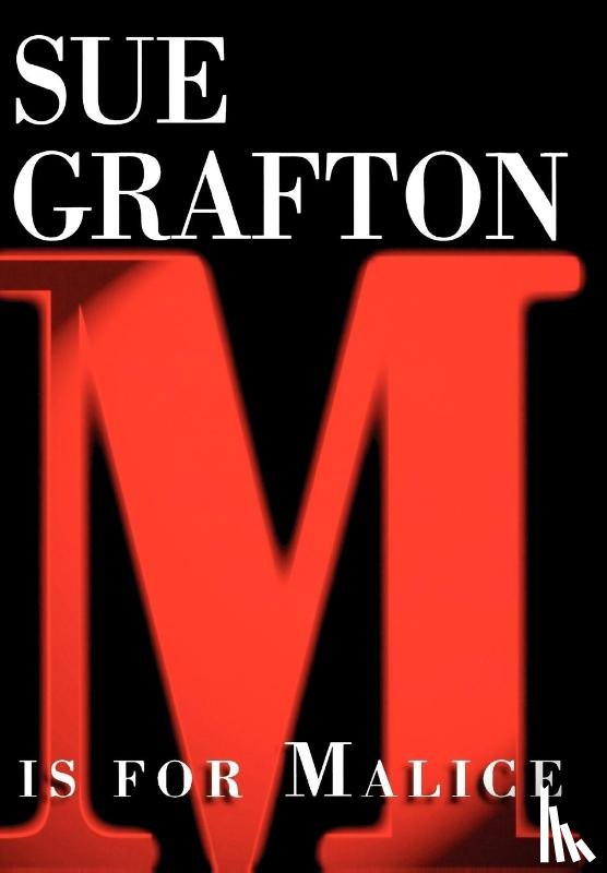 Grafton, Sue - Grafton, S: M Is for Malice