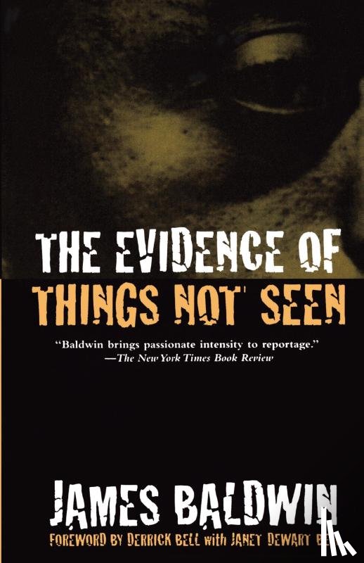 Baldwin, James A., Leeming, David Adams - The Evidence of Things Not Seen