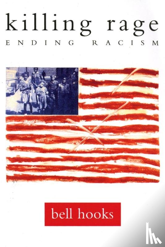 Hooks, Bell - Hooks, B: Killing Rage