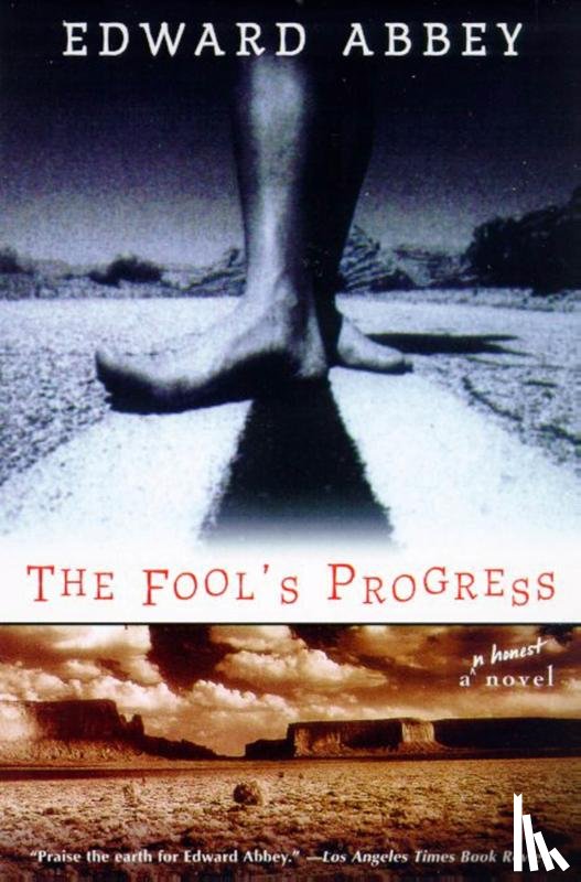 Abbey, Edward - Fool's Progress