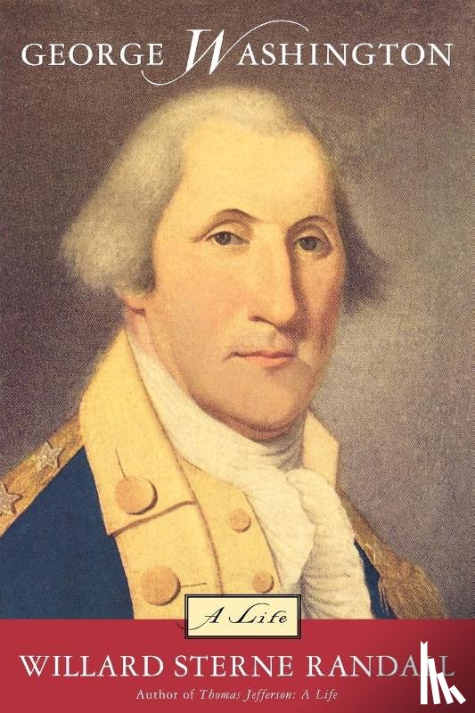 Randall, Willard Sterne, Randall - George Washington