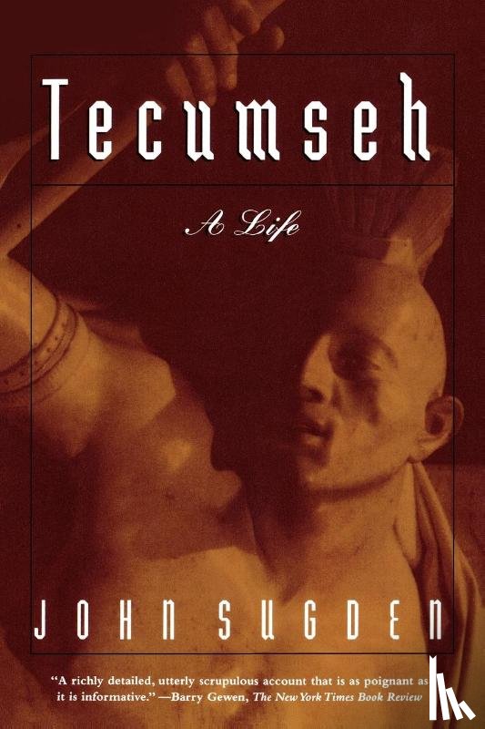 Sugden, John Peter - Tecumseh