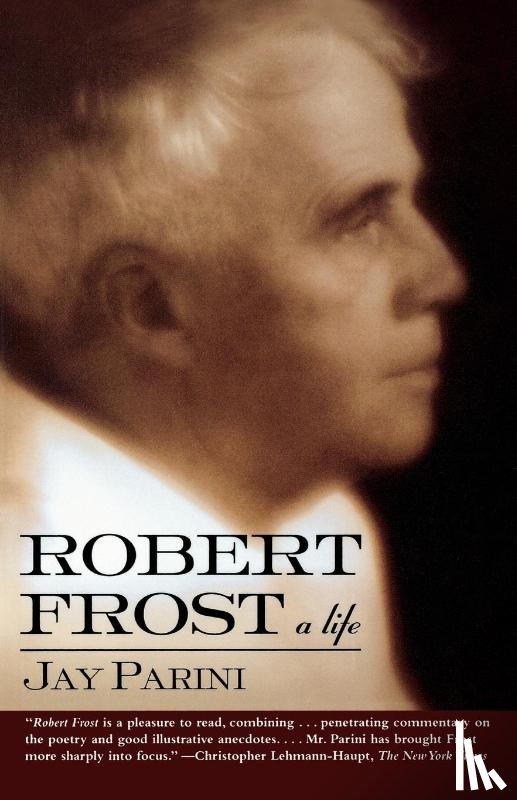Parini, Jay - Robert Frost
