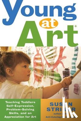 Striker, Susan - Young at Art