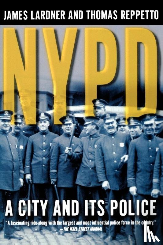 Lardner, James, Reppetto, Thomas - NYPD