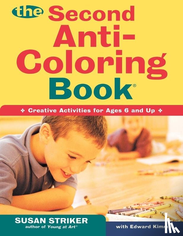 Striker, Susan, Kimmel, Edward - The Second Anti-Coloring Book