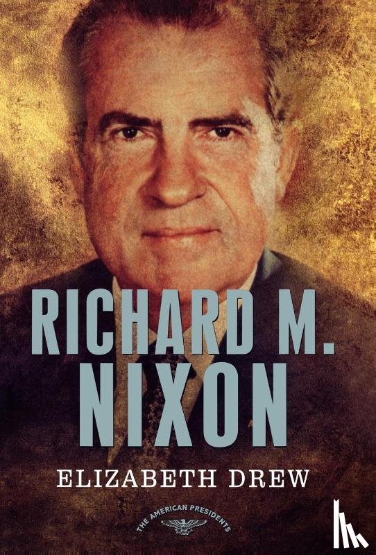 Drew - Drew: Richard M. Nixon