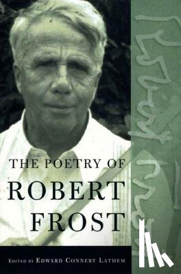 Frost, Robert, Lathem, Edward Connery - The Poetry of Robert Frost