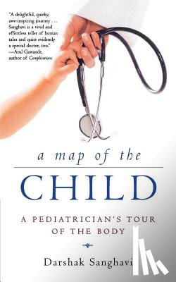 Sanghavi, Darshak - A Map of the Child