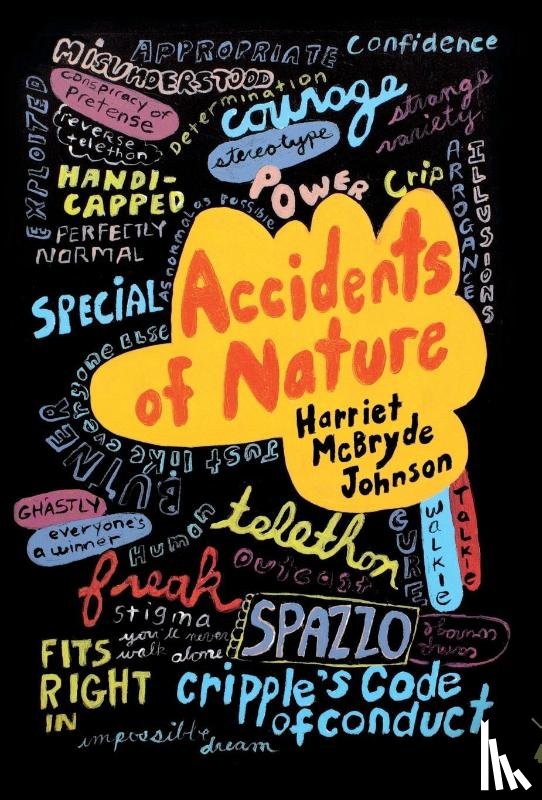 Johnson, Harriet McBryde - Johnson, H: Accidents of Nature