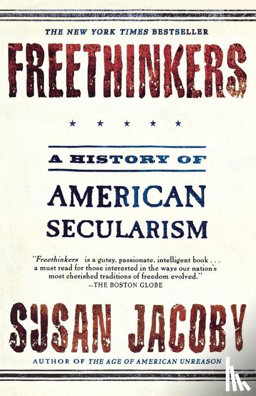 Jacoby, Susan - Freethinkers