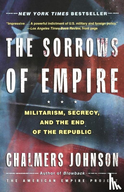 CHALMERS JOHNSON - SORROWS OF EMPIRE