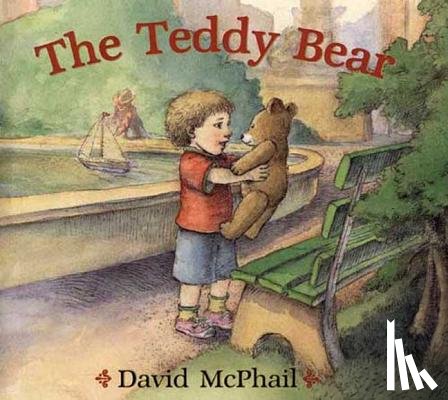 McPhail, David - The Teddy Bear